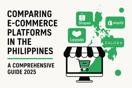 Comparing E-Commerce Platforms in the Philippines: A Comprehensive Guide 2025