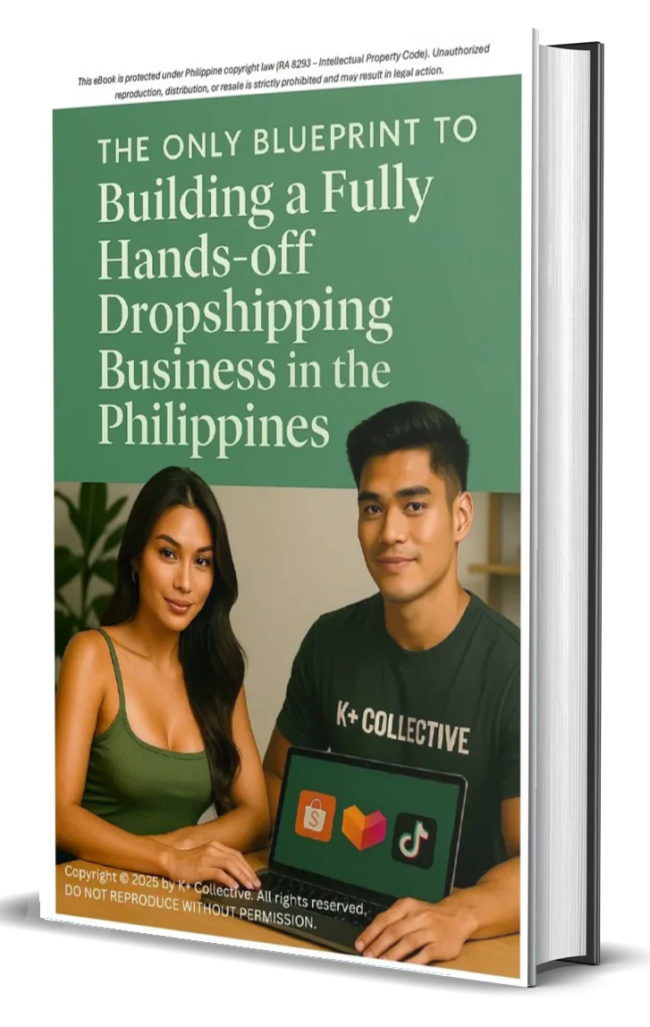 2025 Beginner's Guide to a Dropshipping Business in the Philippines: Start Drop Shipping on Shopee, Lazada, and TikTok with No Inventory